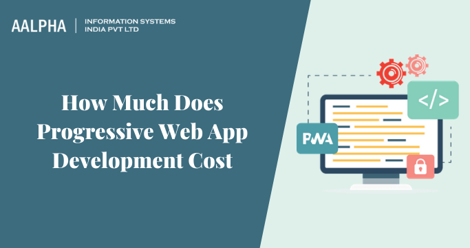 Progressive Web App Development Cost