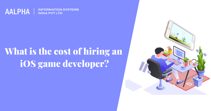 cost of hiring an iOS game developer