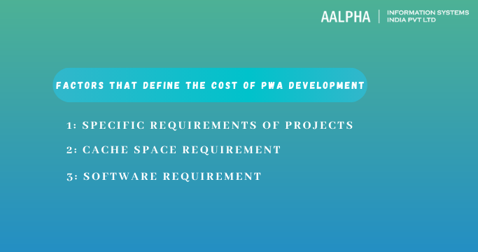 factors that define the cost of PWA development