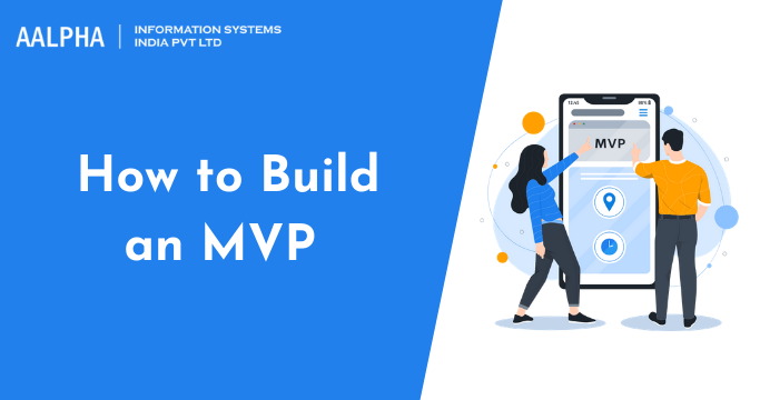 How to Build an MVP