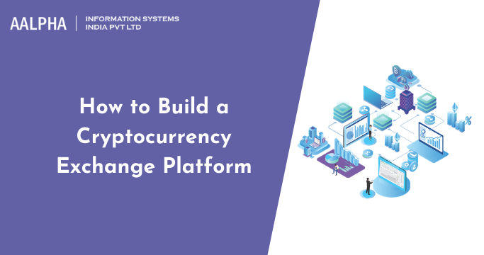 Build a Cryptocurrency Exchange Platform