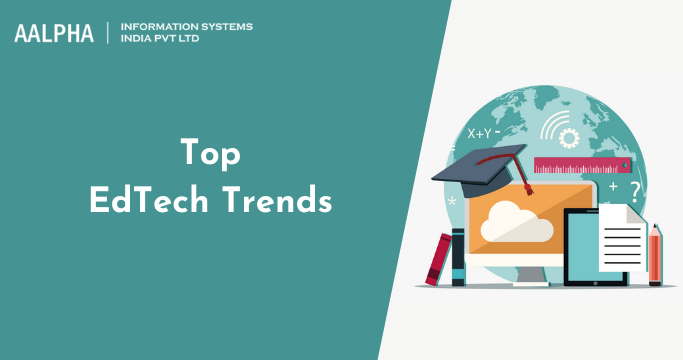 Top EdTech Trends