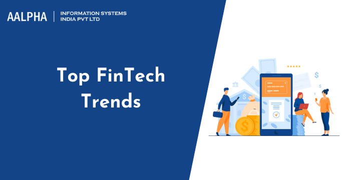 Top FinTech Trends