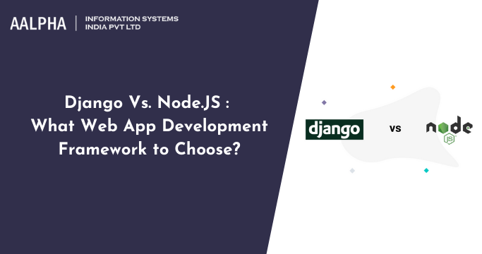 Django Vs. Node.JS