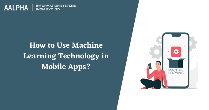 Machine Learning in Mobile Apps