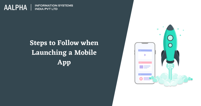 Mobile App Launch