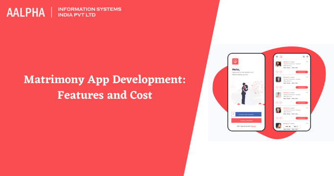 Matrimony App Development