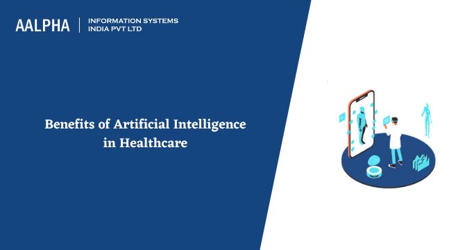 Benefits of Artificial Intelligence in Healthcare