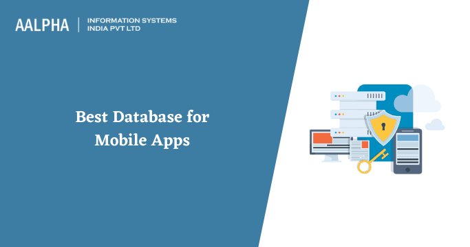 Best Database for Mobile Apps