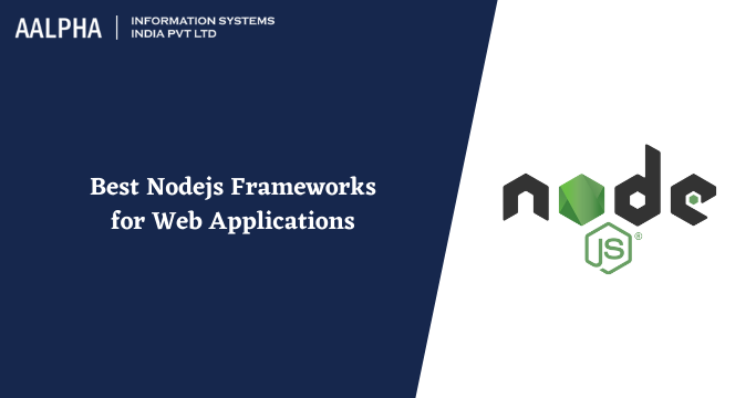 best nodejs frameworks