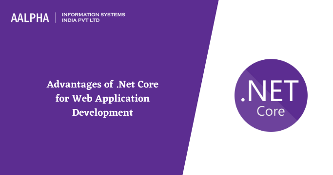 Advantages of .Net Core