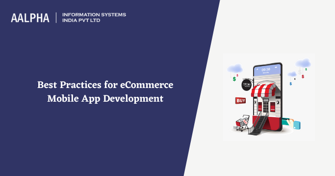 Best Practices for eCommerce Mobile App