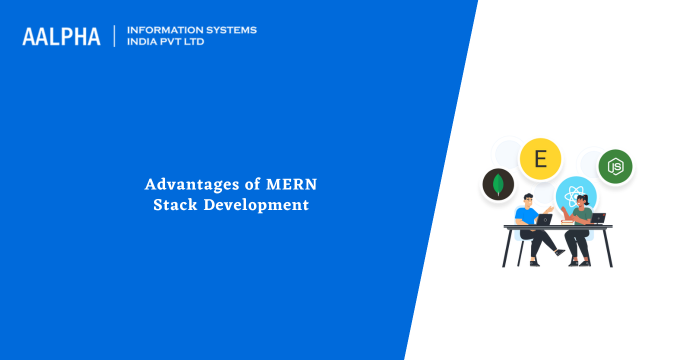 Advantages of MERN Stack