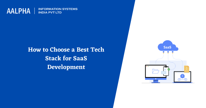 Tech Stack for SaaS