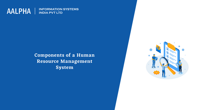 Components of a Human Resource Management System