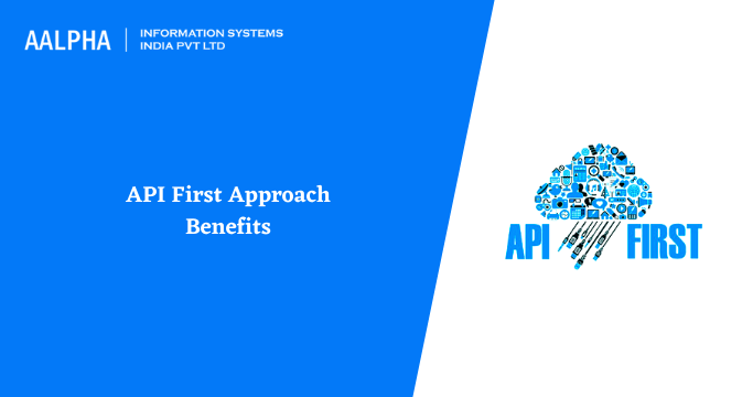 API-First-Approach-Benefits