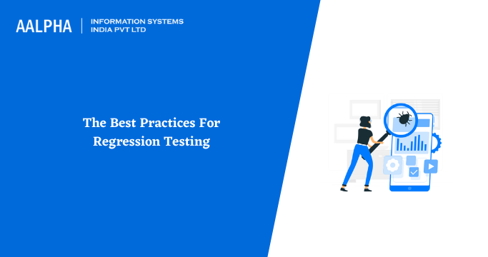 Best-Practices-For-Regression-Testing