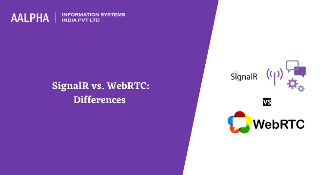 SignalR-vs-WebRTC-Differences
