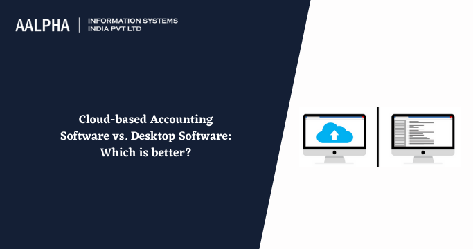 cloud-vs-desktop-accounting-software