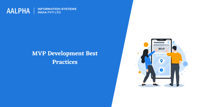 MVP Development Best Practices