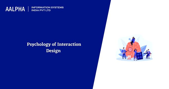 Psychology of Interaction Design