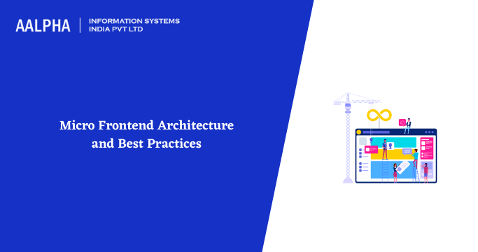 micro frontend architecture best practices