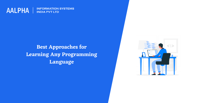 Best Approaches for Learning Programming Language