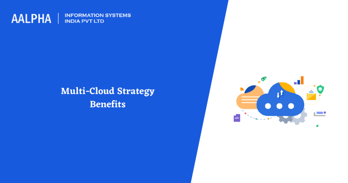 Multi-Cloud Strategy Benefits
