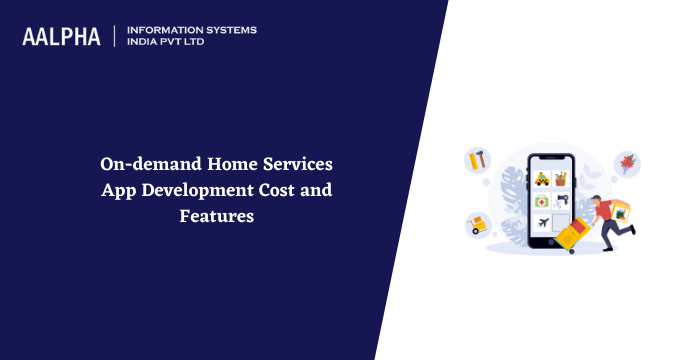 On demand Home Services App Development