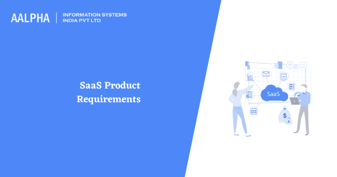 SaaS Product Requirements
