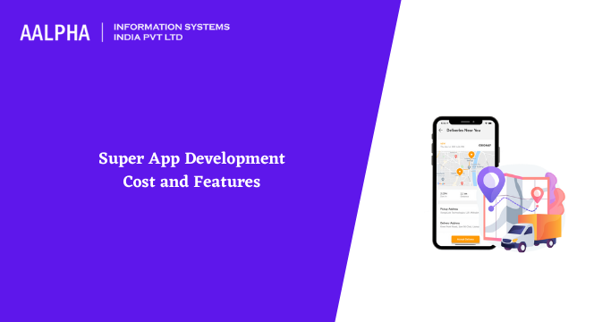 Super App Development Cost