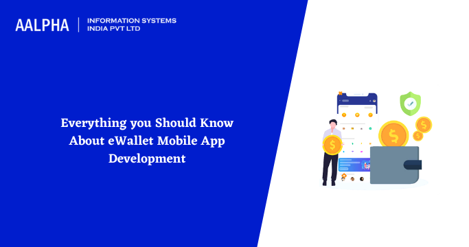 eWallet Mobile App Development