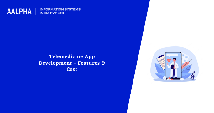 telemedicine app development cost