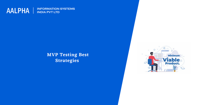 MVP Testing Best Strategies