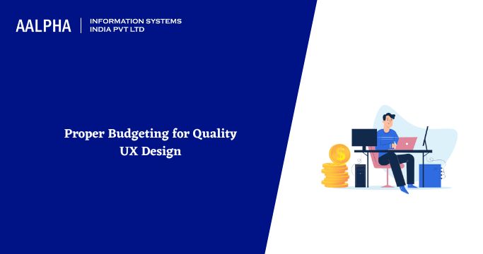 Budgeting for Quality UX Design