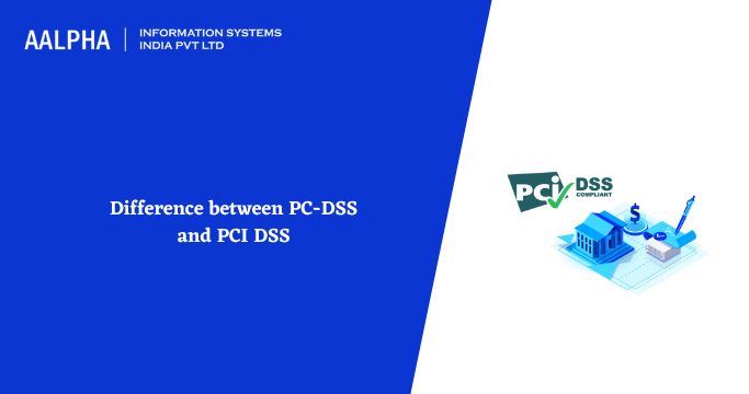 Difference between PC-DSS and PCI DSS