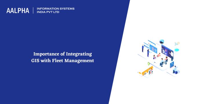 Integrating GIS with Fleet Management