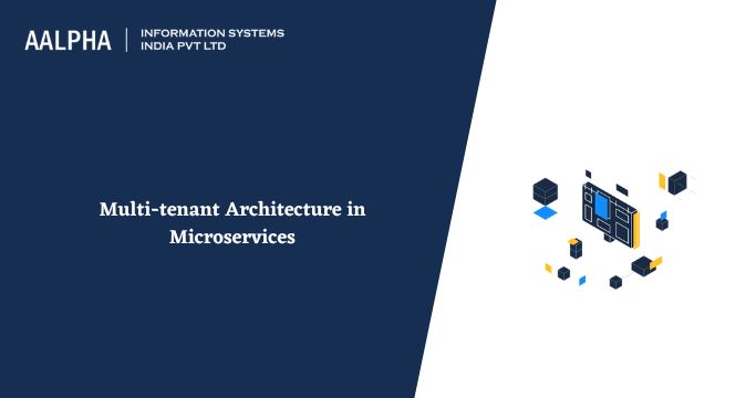 Multi-tenant Architecture in Microservices