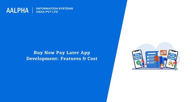 Buy Now Pay Later App Development