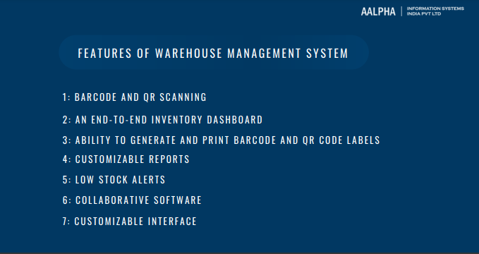 Features of Warehouse Management System