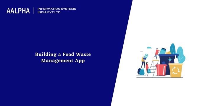 Food Waste Management App Development