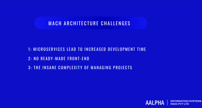 MACH Architecture Challenges 