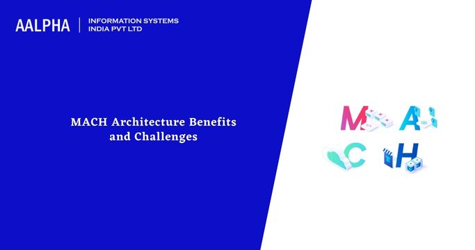 MACH Architecture Benefits