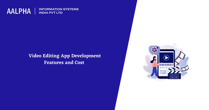 Video Editing App Development