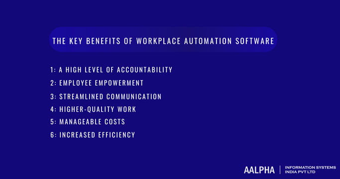 benefits of workplace automation software