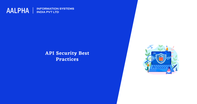 API Security Best Practices