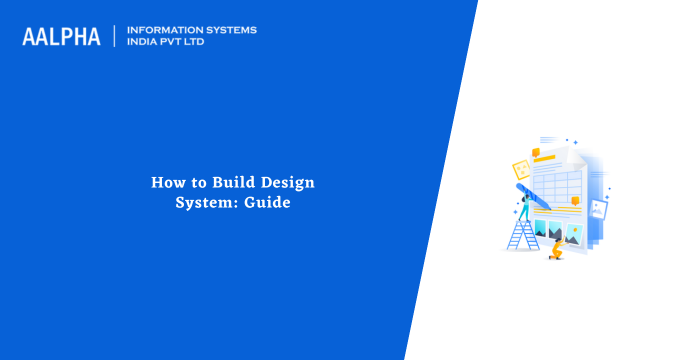 How to Build Design System