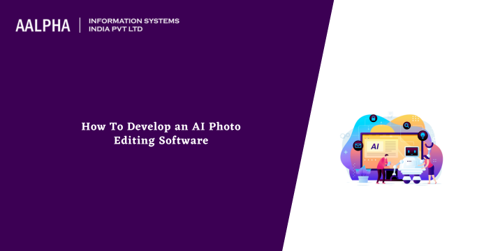 ai photo editing software development