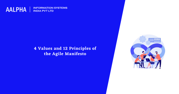 4 Values and 12 Principles of the Agile Manifesto
