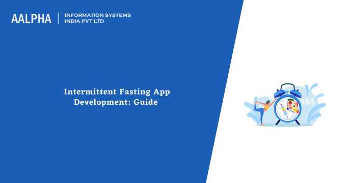 Intermittent Fasting App Development